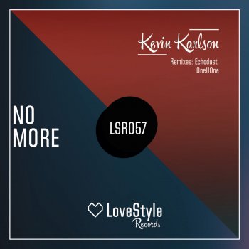 Kevin Karlson No More - Original Mix