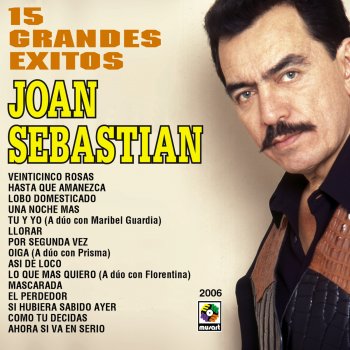 Joan Sebastian Por Segunda Vez