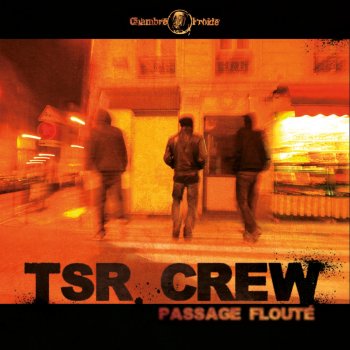 TSR Crew Bouteille à La Seine