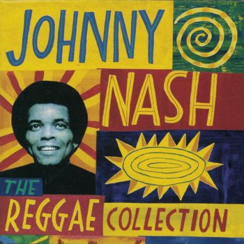 Johnny Nash All I Have to Do Is Dream