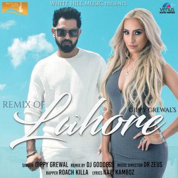 Gippy Grewal feat. DJ Goddess Remix of Lahore