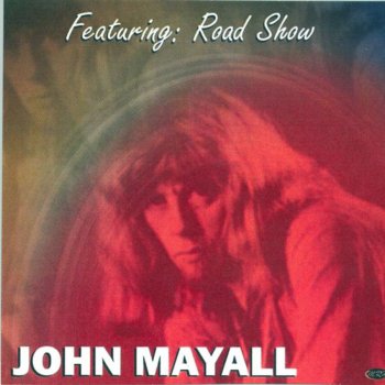John Mayall Why Worry