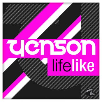 Yenson Lifelike - Original Mix