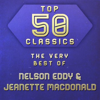 Nelson Eddy feat. Jeanette Macdonald Song of Love