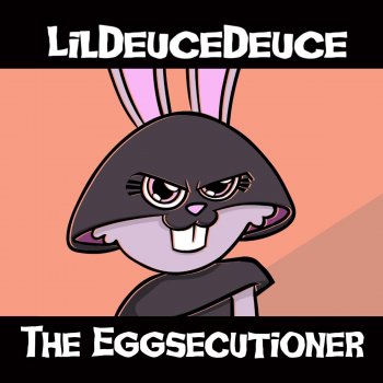 Lil Deuce Deuce The Eggsecutioner - Instrumental