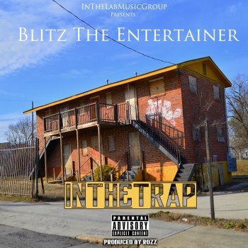Blitz The Entertainer In the Trap