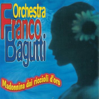 Orchestra Bagutti Capelli d'argento