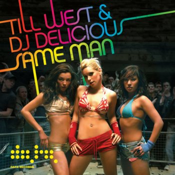 DJ Delicious feat. Till West Same Man (James Dean Yousendit Remix)