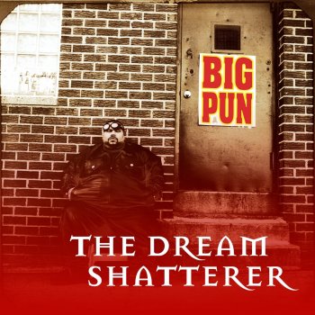 Big Pun The Dream Shatterer - Capital Punishment Mix
