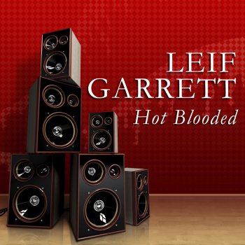 Leif Garrett Hot Blooded