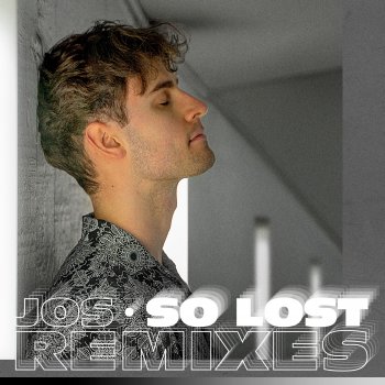 JOS feat. Camuz So Lost - Camuz Remix