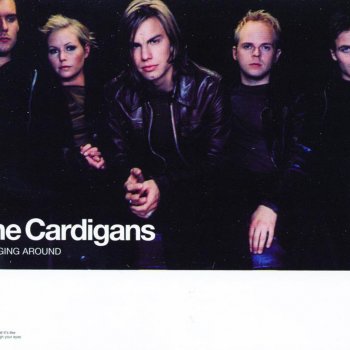 The Cardigans Hanging Around (radio version)