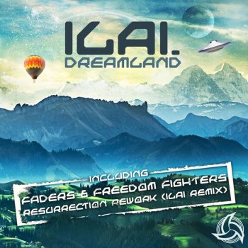 Ilai Dreamland - Original Mix