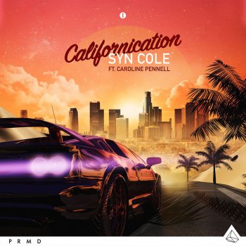 Syn Cole feat. Caroline Pennell Californication