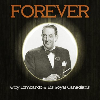 Guy Lombardo & His Royal Canadians Wish You Were Here