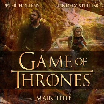 Peter Hollens feat. Lindsey Stirling Game of Thrones (Main Title)