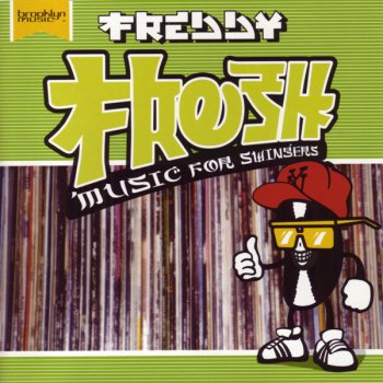 Freddy Fresh Death of Big Beat