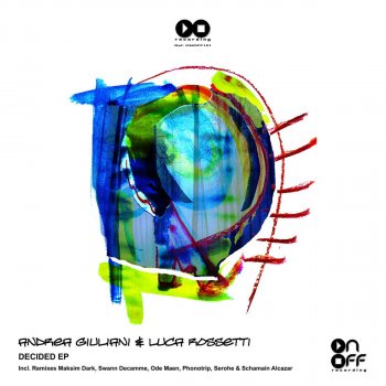 Andrea Giuliani & Luca Rossetti Decided (Ode Maen Remix)