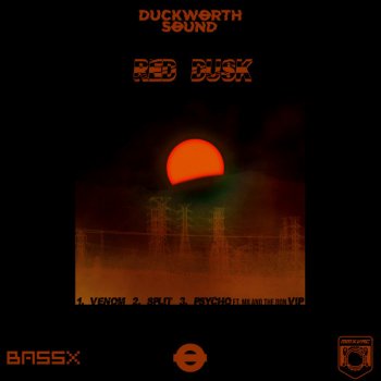 Duckworthsound feat. Milano The Don Physco VIP