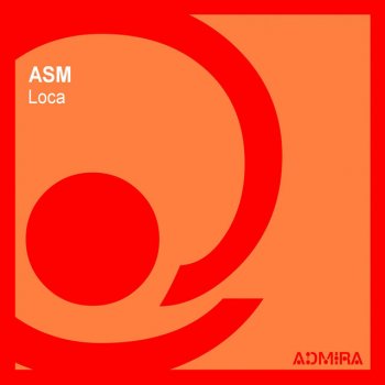 Asm Loka - Original Mix