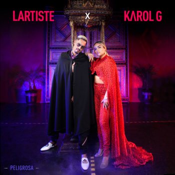 Lartiste feat. KAROL G Peligrosa