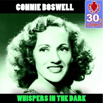 Connie Boswell Whispers in the Dark (Remastered)