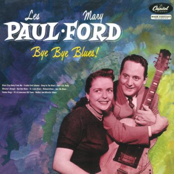 Les Paul & Mary Ford Blues Stay Away From Me
