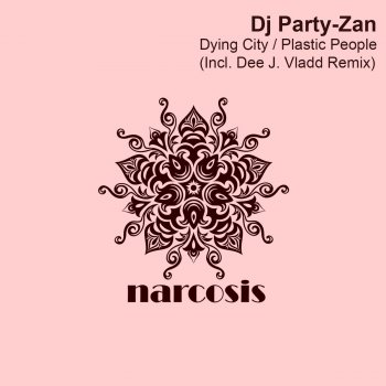 DJ Party-Zan Plastic People (Dee J. Vladd Remix)