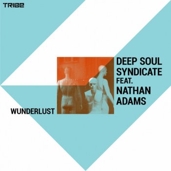 Deep Soul Syndicate feat. Nathan Adams Wunderlust