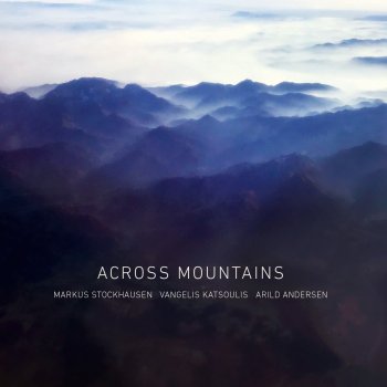 Markus Stockhausen feat. Vangelis Katsoulis & Arild Andersen Invitation to the Unknown