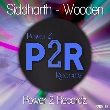 Siddharth Wooden - Original Mix