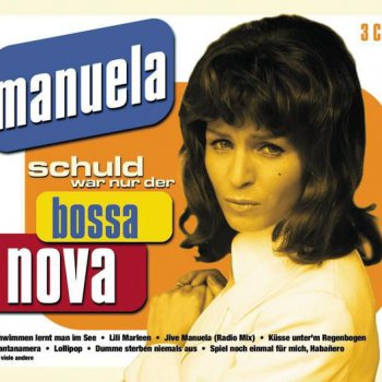 Manuela Schuld war nur der Bossa Nova