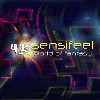 Sensifeel World of Fantasy (Ski Fi Remix)