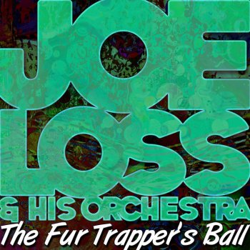 Joe Loss & His Orchestra In Pinetops Footsteps