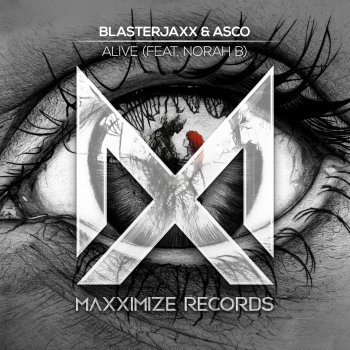 BlasterJaxx Alive (feat. Norah B.) [Extended Mix]