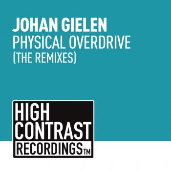 Johan Gielen Physical Overdrive (Darren Porter Remix)