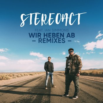 Stereoact feat. Ian Simmons & Eric Chase Wir heben ab - Eric Chase Extended Remix