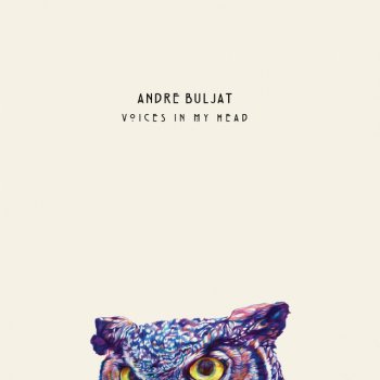Andre Buljat Voices In My Head