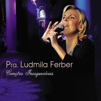 Ludmila Ferber Maior é Jesus