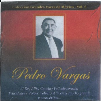 Pedro Vargas feat. Julio Iglesias Felicidades
