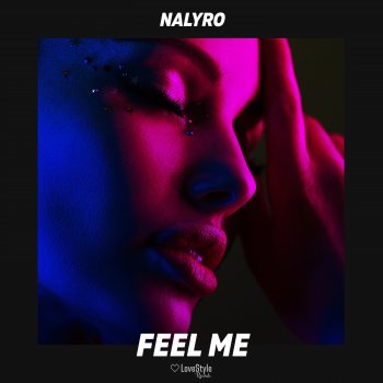 NALYRO Feel Me (Extended Mix)