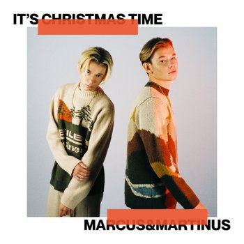 Marcus & Martinus It's Christmas Time