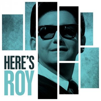 Roy Orbison feat. Orbison You Tell Me