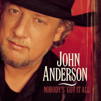 John Anderson It Ain't Easy Being Me