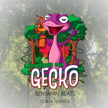 Benjamin Beats feat. Club de Norvège Gecko 2017
