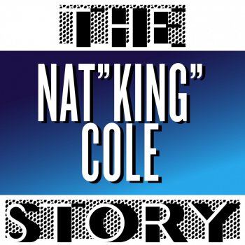 Nat King Cole One in a While