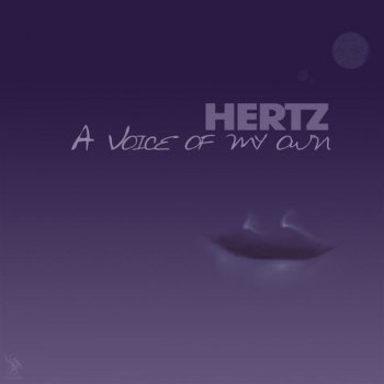 Hertz feat. Manuel De La Mare A Voice Of My Own - Manuel De La Mare Remix