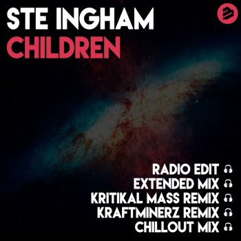 Ste Ingham Children (Kritikal Mass Remix)