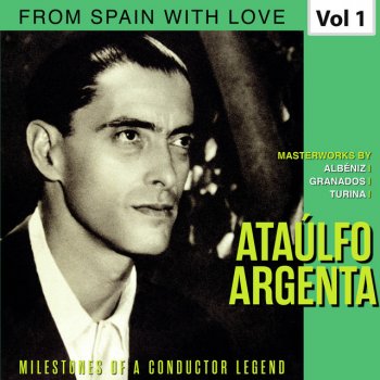 Joaquín Turina feat. Ataúlfo Argenta Danzas Fantasticas, Op. 22: Exaltacion