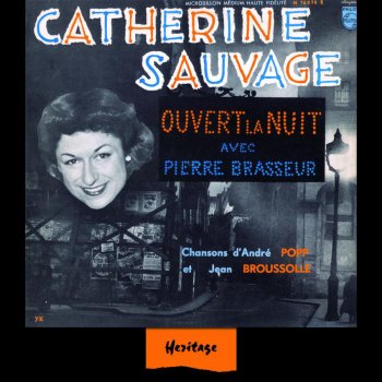 Catherine Sauvage Ouvert la nuit